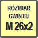 Piktogram - Rozmiar gwintu: M 26x2